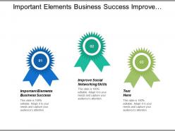 Important elements business success improve social networking skills cpb