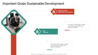 Important Goals Sustainable Development In Powerpoint And Google Slides Cpb