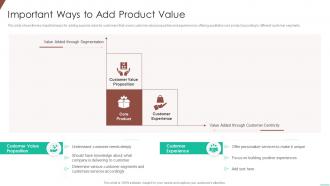 Important ways to add product value optimizing product development system