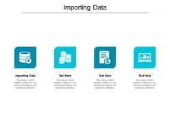 Importing data ppt powerpoint presentation ideas show cpb