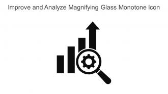 Improve And Analyze Magnifying Glass Monotone Icon In Powerpoint Pptx Png And Editable Eps Format