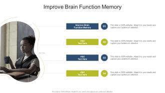 Improve Brain Function Memory In Powerpoint And Google Slides Cpb