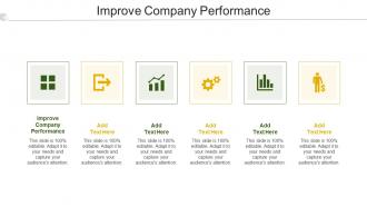 Improve Company Performance In Powerpoint And Google Slides Cpb