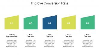 Improve conversion rate ppt powerpoint presentation portfolio brochure cpb
