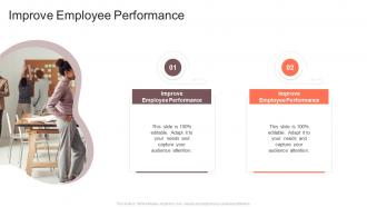 Improve Employee Performance In Powerpoint And Google Slides Cpb