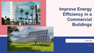 Improve Energy Efficiency In A Commercial Buildings PPT Demonstration ACP