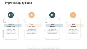 Improve Equity Ratio In Powerpoint And Google Slides Cpb