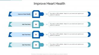 Improve Heart Health In Powerpoint And Google Slides Cpb