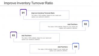 Improve Inventory Turnover Ratio In Powerpoint And Google Slides Cpb