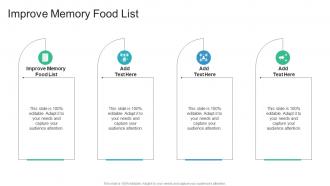 Improve Memory Food List In Powerpoint And Google Slides Cpb