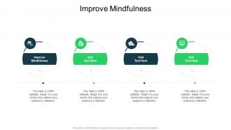 Improve Mindfulness In Powerpoint And Google Slides Cpb