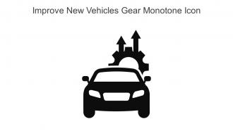 Improve New Vehicles Gear Monotone Icon In Powerpoint Pptx Png And Editable Eps Format
