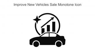 Improve New Vehicles Sale Monotone Icon In Powerpoint Pptx Png And Editable Eps Format