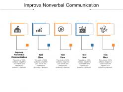 Improve nonverbal communication ppt powerpoint presentation file deck cpb