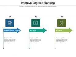 Improve organic ranking ppt powerpoint presentation gallery ideas cpb