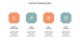 Improve ranking seo ppt powerpoint presentation model sample cpb