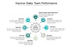 Improve sales team performance ppt powerpoint presentation layouts smartart cpb