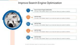 Improve Search Engine Optimization In Powerpoint And Google Slides Cpb
