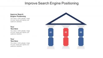 Improve search engine positioning ppt powerpoint presentation gallery structure cpb