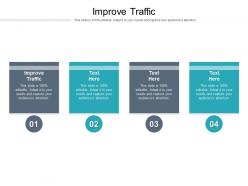 Improve traffic ppt powerpoint presentation portfolio summary cpb
