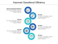 Improved operational efficiency ppt powerpoint presentation inspiration slide download cpb