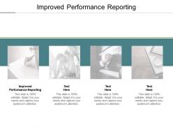 Improved performance reporting ppt powerpoint presentation icon demonstration cpb