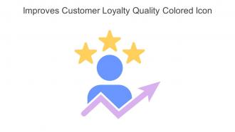Improves Customer Loyalty Quality Colored Icon In Powerpoint Pptx Png And Editable Eps Format