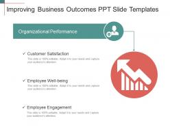 Improving business outcomes ppt slide templates