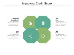 Improving credit score ppt powerpoint presentation infographics graphics cpb