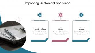 Improving Customer Experience Automation In Powerpoint And Google Slides Cpb