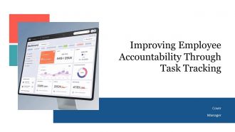 Improving Employee Accountability Through Task Tracking PPT Outline AT Improving Employee Accountability Through Task Tracking PPT Outline AT