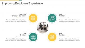 Improving Employee Experience In Powerpoint And Google Slides Cpb