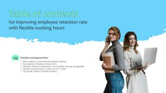 Improving Employee Retention Rate With Flexible Working Hours Powerpoint Presentation Slides Template Adaptable