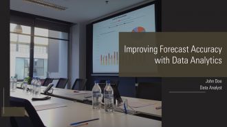 Improving Forecast Accuracy With Data Analytics PPT Summary AT