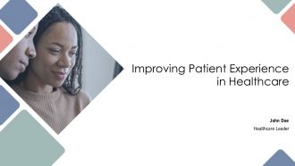 Improving Patient Experience In Healthcare PPT Outline AT