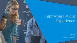 Improving Patient Experience PPT Structure AT