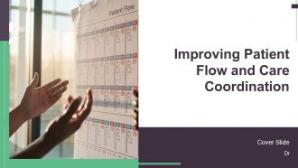 Improving Patient Flow And Care Coordination PPT Guidelines AT