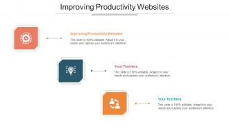 Improving Productivity Websites Ppt Powerpoint Presentation Infographics Cpb