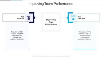 Improving Team Performance In Powerpoint And Google Slides Cpb