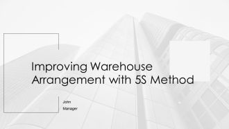 Improving Warehouse Arrangement With 5S Method PPT Guidelines AT