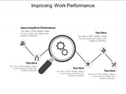 Improving work performance ppt powerpoint presentation pictures example file cpb
