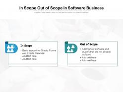 In scope out of scope in software business