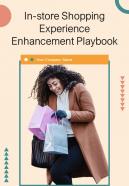 In Store Shopping Experience Enhancement Playbook Report Sample Example Document