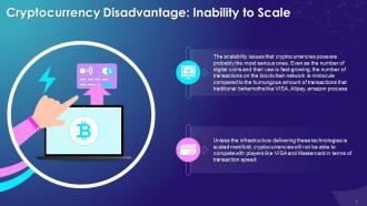 Inability To Scale As A Disadvantage Of Cryptocurrency Training Ppt