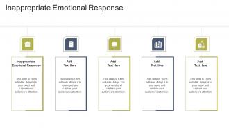 Inappropriate Emotional Response In PowerPoint And Google Slides Cpb