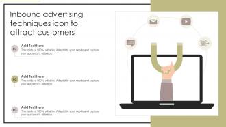 Inbound Advertising Techniques Icon To Attract Customers