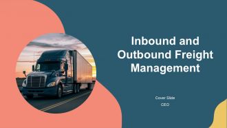 Inbound And Outbound Freight Management PPT Structure AT