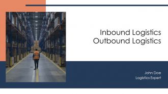 Inbound Logistics Outbound Logistics PPT Presentation AT