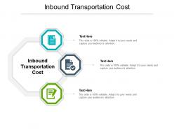 Inbound transportation cost ppt powerpoint presentation slides smartart cpb