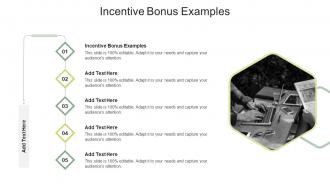 Incentive Bonus Examples In Powerpoint And Google Slides Cpb